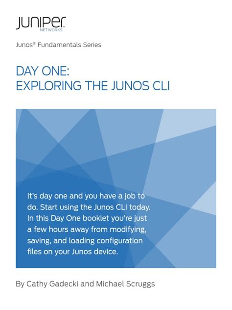 logsystems|DAY ONE: EXPLORING THE JUNOS CLI, .